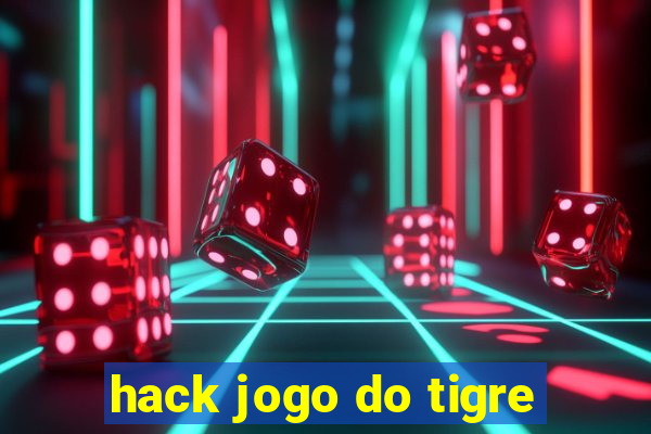 hack jogo do tigre